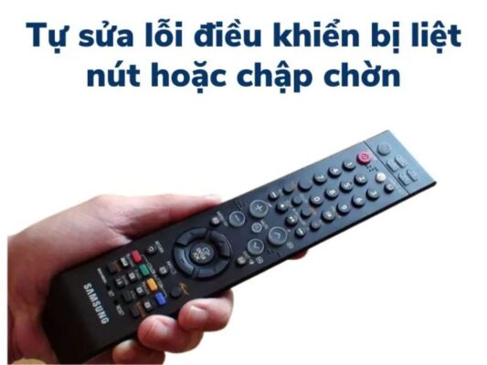 Cách Sửa Điều Khiển Tivi Bị Liệt