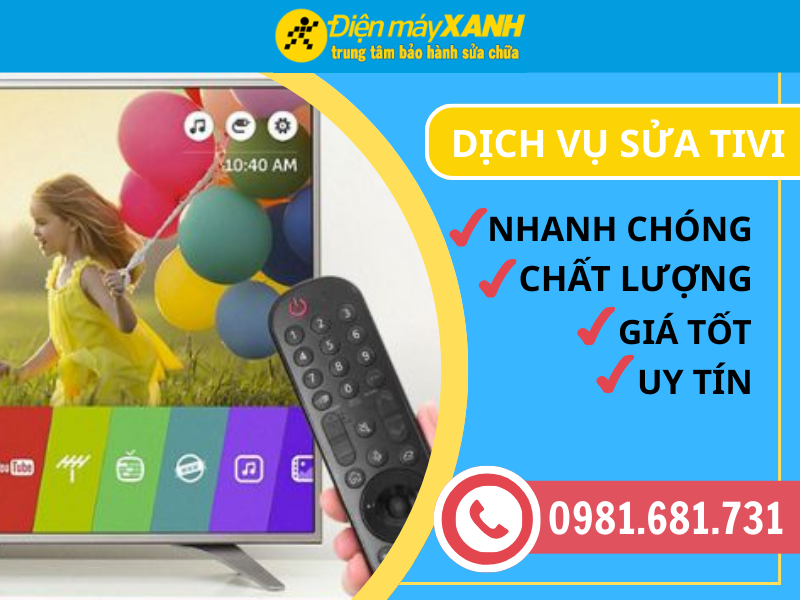 Dịch Vụ Sửa Tivi Bảo Hành Điện Máy Xanh Uy Tín Giá Tốt