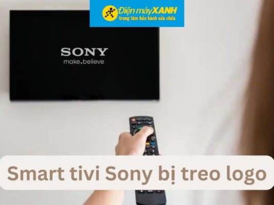 Nguyên nhân khiến Tivi Sony bị treo logo
